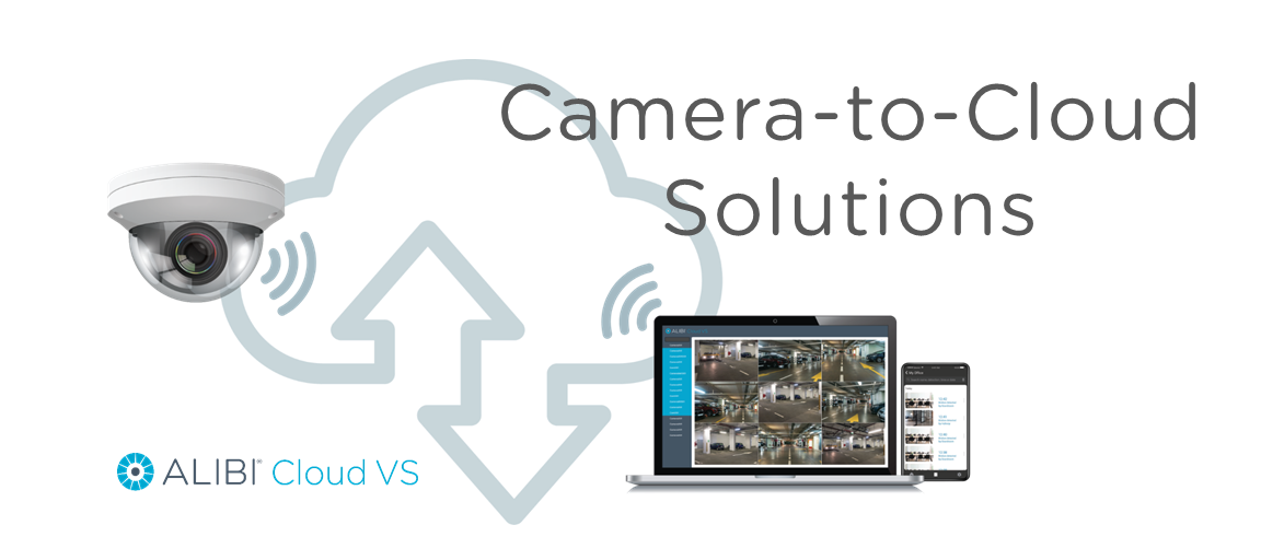 How Does a Cloud Camera Complement an On-Premise Video Surveillance Solution?